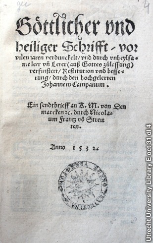 In his book Restitution,Johannes Campanus questioned the doctrine of the Trinity